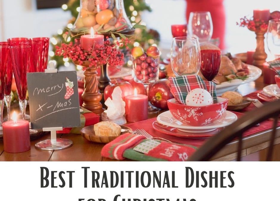 Best Traditions Dishes for Christmas